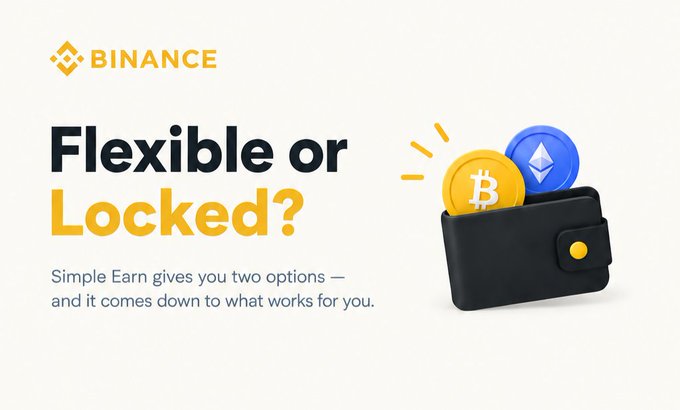 A Binance advertisement displays the text 'Flexible or Locked? Simple Earn gives you two options — and it comes down to what works for you,' featuring a black wallet with Bitcoin and Ethereum coins.