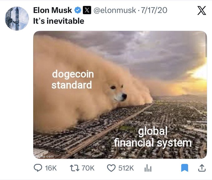 An old Elon Musk tweet from 7/17/20 reading 'It's inevitable' with a meme showing a giant Shiba Inu labeled 'dogecoin standard' approaching a city labeled 'global financial system'.