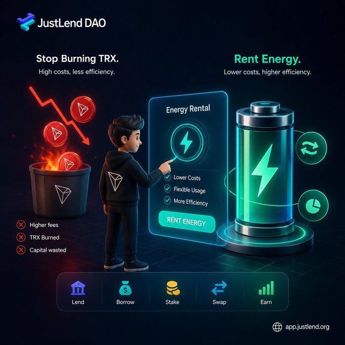 A JustLend DAO promotional graphic comparing "Stop Burning TRX" (with a burning trash can) versus "Rent Energy" (with a glowing battery), highlighting benefits like lower costs and flexible usage.
