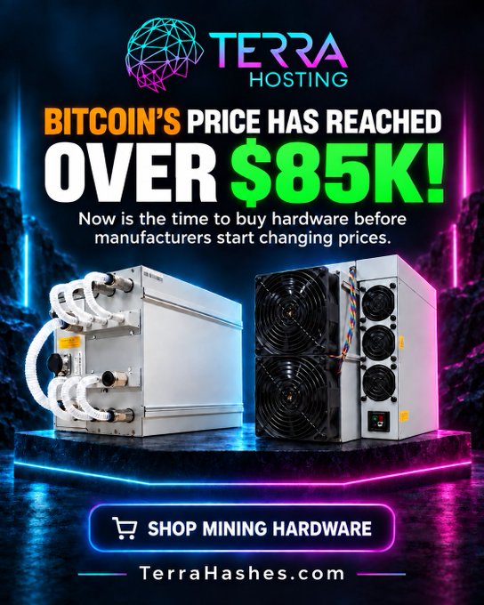 An advertisement for TerraHosting promoting Bitcoin mining hardware, with text reading 'BITCOIN'S PRICE HAS REACHED OVER $85K!' and 'SHOP MINING HARDWARE' at TerraHashes.com, showing two ASIC miners.