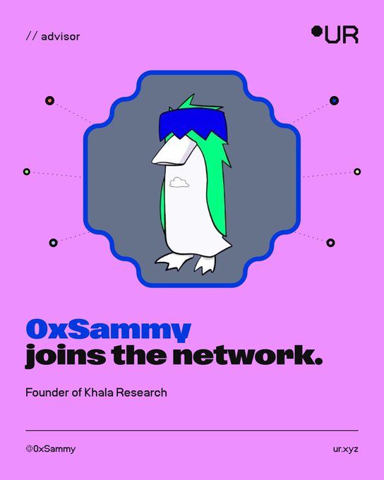 A purple announcement graphic from UR.xyz welcoming '0xSammy' joining the network as 'advisor', noting him as the Founder of Khala Research, featuring a cartoon penguin mascot wearing a VR headset.
