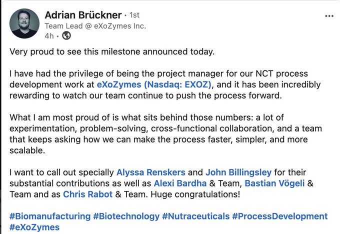 LinkedIn post by Adrian Brückner, Team Lead at eXoZymes Inc., celebrating an NCT process development milestone and highlighting team contributions with hashtags #Biomanufacturing #Biotechnology #Nutraceuticals #ProcessDevelopment #eXoZymes.