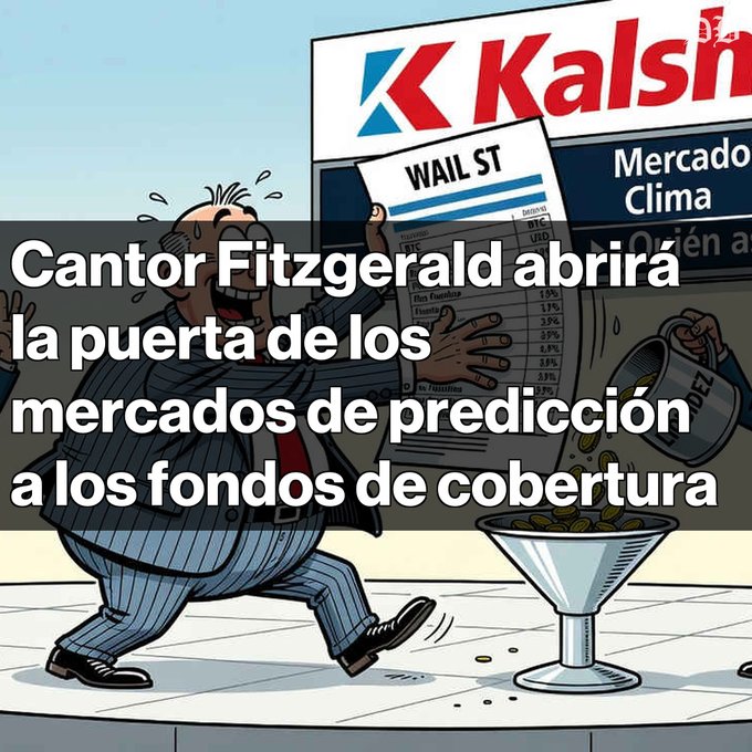 A cartoon image of a stressed businessman running with a Wall Street document, accompanied by Spanish text: 'Cantor Fitzgerald abrirá la puerta de los mercados de predicción a los fondos de cobertura'.