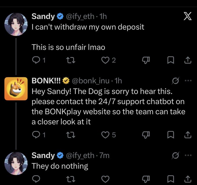 A screenshot of a Twitter exchange shows user 'Sandy' (@ify_eth) complaining 'I can't withdraw my own deposit' and 'This is so unfair lmao,' with 'BONK!!!' (@bonk_inu) suggesting they contact support, and Sandy replying 'They do nothing.'