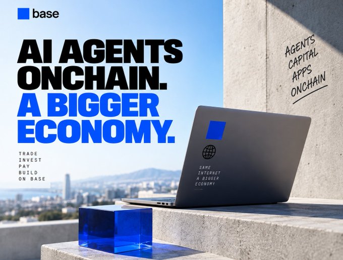 A Base promotional banner with the slogan 'AI AGENTS ONCHAIN. A BIGGER ECONOMY.' encouraging users to trade, invest, pay, and build on Base, featuring a laptop with a 'Same Internet A Bigger Economy' sticker beside a blue cube.