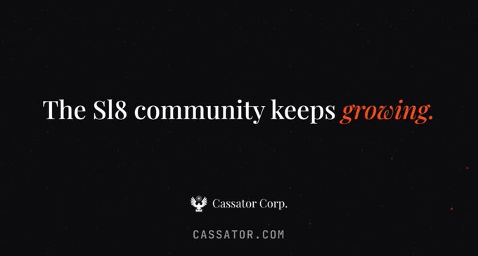 A black screen displays the text 'The Sl8 community keeps growing.' with 'Cassator Corp.' logo and 'CASSATOR.COM' website below.