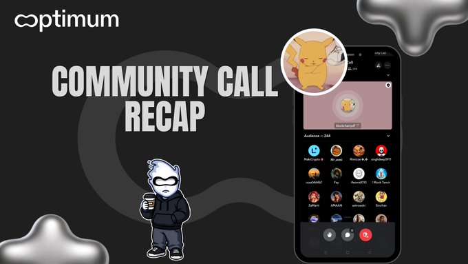 A graphic titled 'COMMUNITY CALL RECAP' featuring the 'optimum' logo, a cartoon character in a hoodie, and a phone screen showing a Discord-style call interface with Pikachu visible.