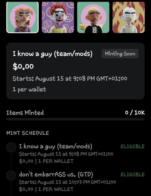 An NFT minting schedule page titled 'I know a guy (team/mods)' showing cartoon character avatars, a $0.00 price, and an August 15 start date.