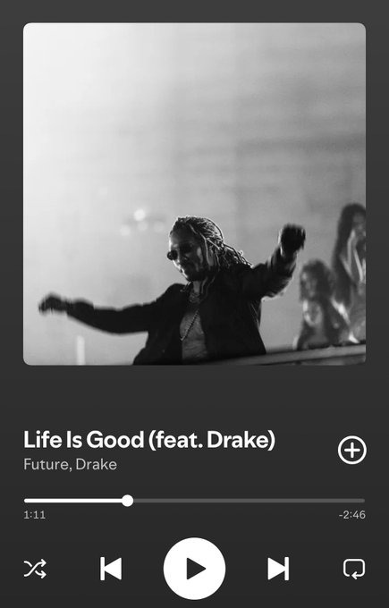 A Spotify music player interface displays the song "Life Is Good (feat. Drake)" by Future and Drake, currently playing at 1:11 of its 2:46 total runtime, featuring a black and white album cover showing a performer with arms outstretched on stage.
