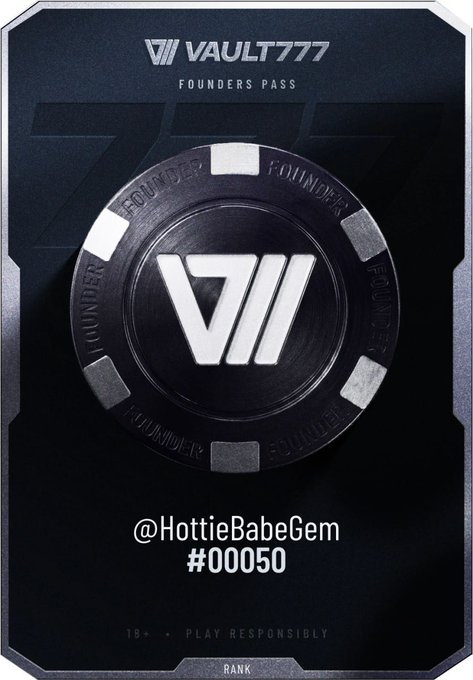 A sleek black "Vault777 Founders Pass" digital collectible is displayed, featuring the V777 poker chip-style logo with "FOUNDER" engraved around its edge, assigned to @HottieBabeGem as Founder #00050. The pass supports the post's claim of a personalized Founder number tied to Vault777's non-custodial, XP-earning rewards system ahead of the TGE airdrop.