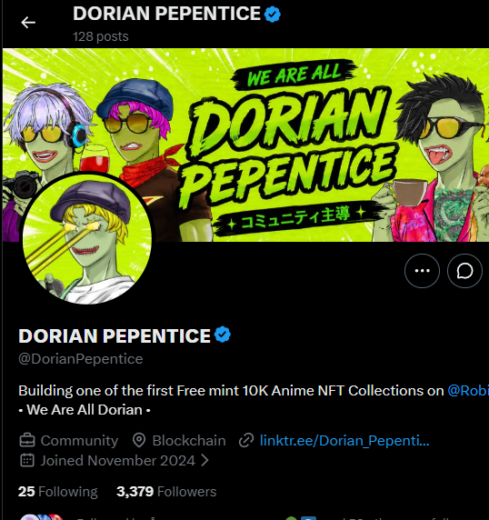 The image shows the Twitter/X profile of "DORIAN PEPENTICE" (@DorianPepentice), featuring a vibrant green banner with anime-style characters that blend a handsome Japanese boy aesthetic with Pepe the Frog elements, promoting the tagline "WE ARE ALL DORIAN PEPENTICE." The profile highlights it as one of the first free mint 10K Anime NFT collections launching on the Robinhood chain, with 3,379 followers and 128 posts since joining in November 2024. This aligns with the post's alpha call-out, showcasing the original anime-inspired NFT project being built from scratch on @RobinhoodApp chain.