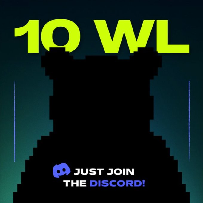 A promotional graphic displays the number '10 WL' in yellow text above a dark pixelated silhouette, with a Discord logo and the phrase 'JUST JOIN THE DISCORD!'