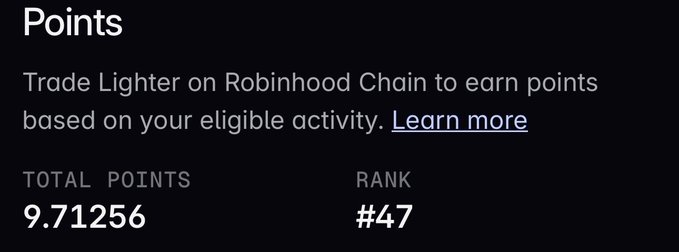 A screenshot shows a points dashboard displaying "Trade Lighter on Robinhood Chain to earn points" with a total of 9.71256 points and a rank of #47. The image illustrates the poster's point about slow, passive accumulation of rewards, showing only a small amount of points earned despite sustained trading activity.