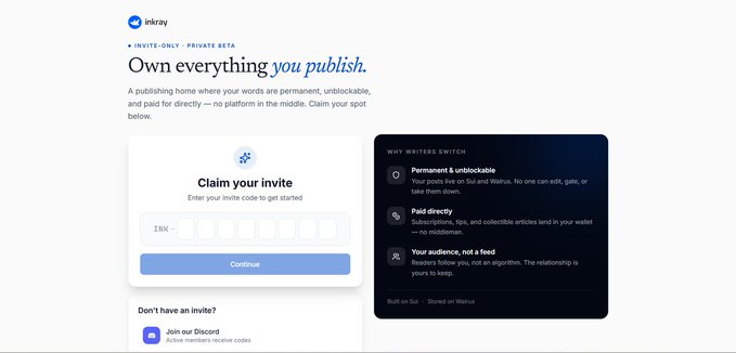 A webpage for 'inkray' displaying the headline 'Own everything you publish' with an invite code input field and a section titled 'WHY WRITERS SWITCH' listing features like permanent posts and direct reader payments.