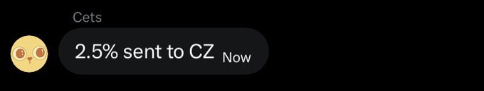 A dark-themed chat message from 'Cets' showing an emoji and the text: '2.5% sent to CZ'.