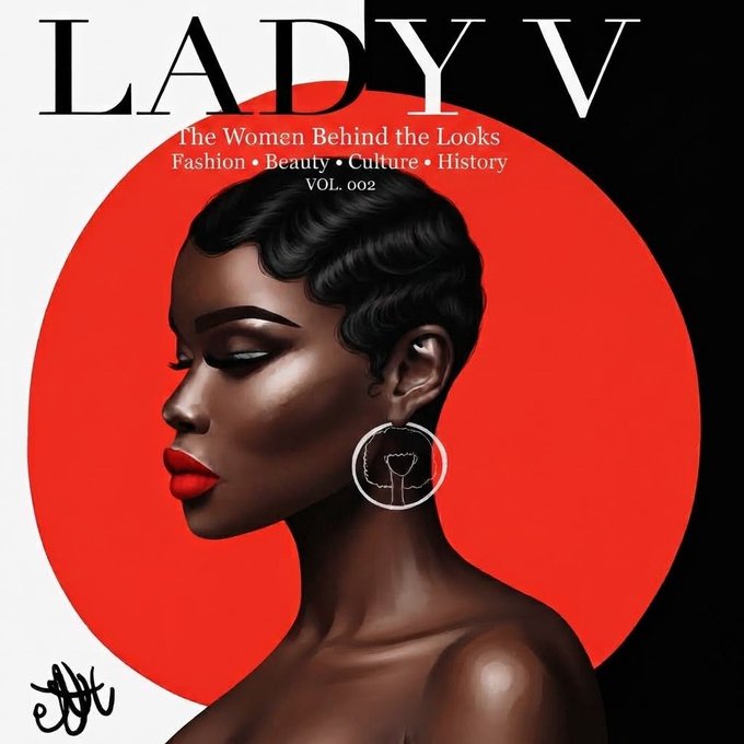 A magazine cover titled 'LADY V: The Women Behind the Looks' (Vol. 002) featuring an illustrated portrait of a Black woman in profile against a red circular background, wearing a distinctive earring.