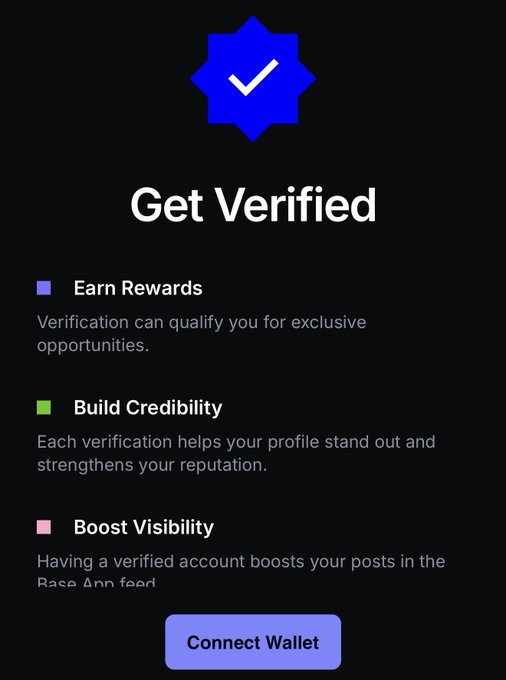 A dark-themed "Get Verified" page from Base Verify (verify.base.dev) features a blue checkmark badge icon and lists three benefits—Earn Rewards, Build Credibility, and Boost Visibility—with a "Connect Wallet" button at the bottom, promoting the Base Network social account verification process before TGE.