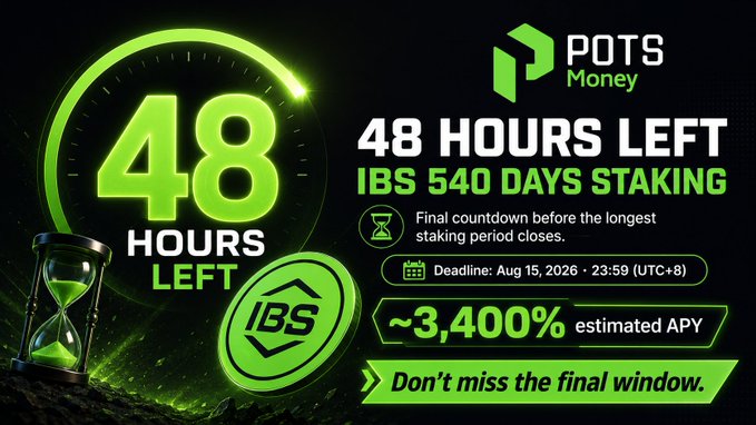 A green and black countdown banner for POTS Money advertising '48 HOURS LEFT' for IBS 540 Days Staking with an estimated ~3,400% APY, deadline Aug 15, 2026.