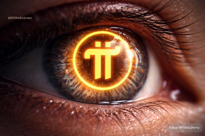 A close-up of a human eye reflecting the glowing Pi Network (π) logo, with the watermark "@PiWeb3Army" visible—symbolically reinforcing the post's message to "keep a closer eye on Pi Network."