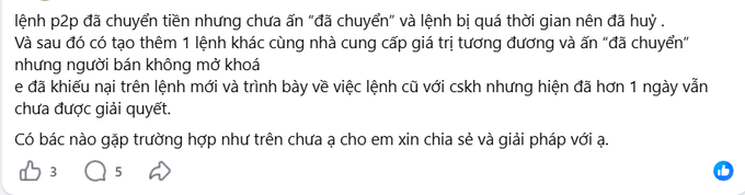 A Facebook comment in Vietnamese describes a P2P trading issue where the order was canceled due to timeout before the transfer was pressed, then a new equivalent order was placed and "transfer money" was clicked, but the seller did not unlock, and the user is asking for help after over a day of unresolved customer service contact.