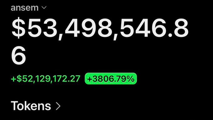 The image shows a crypto wallet portfolio display for "ansem" with a balance of $53,498,546.86, a gain of +$52,129,172.27, and a +3806.79% return highlighted in green, with a "Tokens" link below—visually demonstrating how the massive 8-figure balance stretches the dollar amount across two lines.