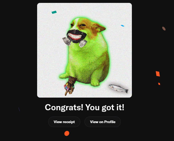 A glitchy, green-glowing chihuahua wearing a chattering-teeth mask celebrates an NFT mint with the text "Congrats! You got it!" alongside "View receipt" and "View on Profile" buttons—visually reinforcing the excitement of the poster's Cash Dogs NFT purchase and hinting at their upcoming giveaway.