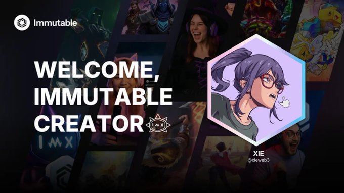 An 'Immutable' promotional graphic welcoming a new creator named XIE (@xiewen3) to the platform, featuring an anime-style avatar of a woman with purple hair in a hexagonal frame.