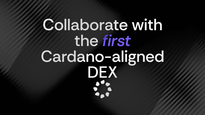 A black promotional graphic with text reading 'Collaborate with the first Cardano-aligned DEX' featuring a circular logo and a dark textured background.