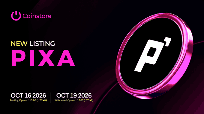 An advertisement for Coinstore announces a new listing for the "PIXA" token, with trading opening on Oct 16, 2026, and withdrawal on Oct 19, 2026, set against a black background with a pink and black 3D coin logo.