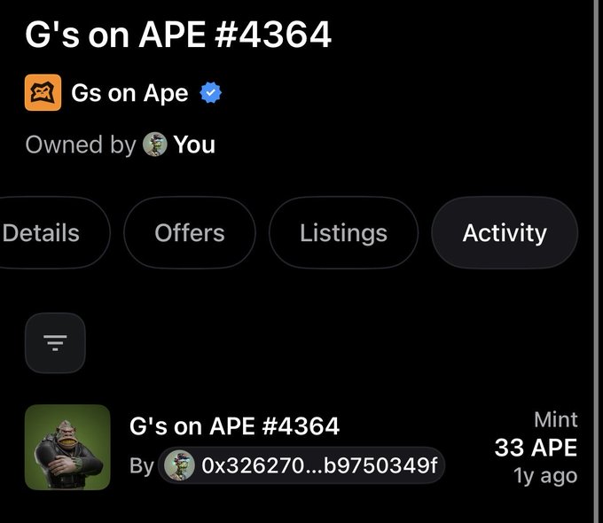 An NFT marketplace listing for 'G's on APE #4364' showing ownership by 'You', with activity indicating a mint for 33 APE by '0x326270...b9750349f' one year ago.