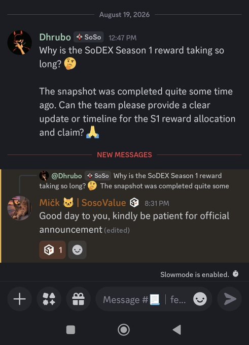 A Discord screenshot dated August 19, 2026, where 'Dhrubo' asks why the 'SoDEX Season 1 reward' is taking so long, and 'Mick | SosoValue' replies asking for patience.