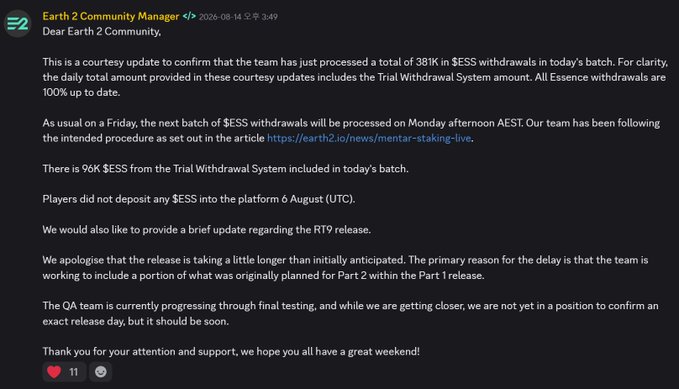 A Discord message from 'Earth 2 Community Manager' dated 2026-08-14 updating users on $ESS withdrawals processed in a 381K batch and providing an update on the delayed RT9 release.