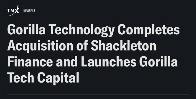 The image is a TMX Newsfile headline announcing that Gorilla Technology ($GRRR) has completed its acquisition of Shackleton Finance and launched a new division called Gorilla Tech Capital. The news appears to align with the post's surprise about $GRRR launching Gorilla Tech Capital, though the image shows this is part of a broader corporate announcement rather than an unnoticed development.
