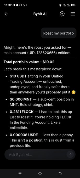 A screenshot of a 'Bybit AI' chat where a user asks 'Roast my portfolio.' The AI responds by breaking down a ~$10.02 portfolio, listing '$10 USDT' in a Unified Trading Account, '$0.006 MNT', '0.2811 FLOCK' in a Funding Account, and '0.0000038 USDE'.