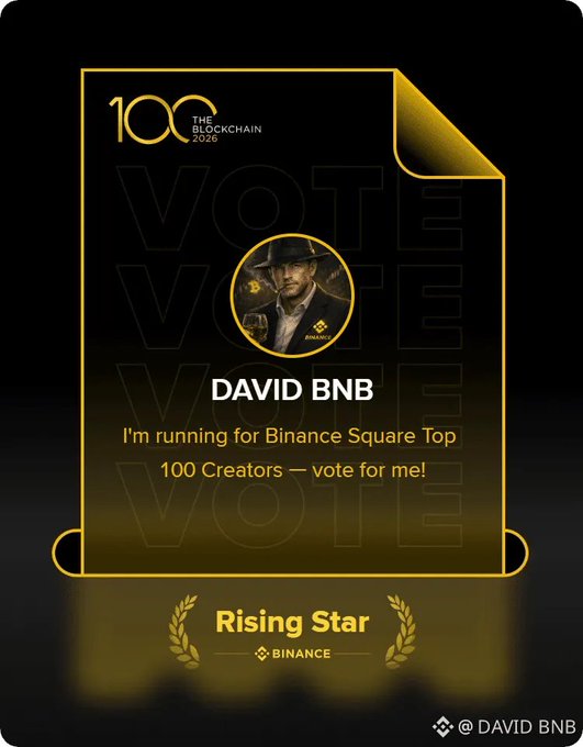 A promotional graphic for 'DAVID BNB' running for 'Binance Square Top 100 Creators' in 2026, featuring a 'Rising Star' award badge.