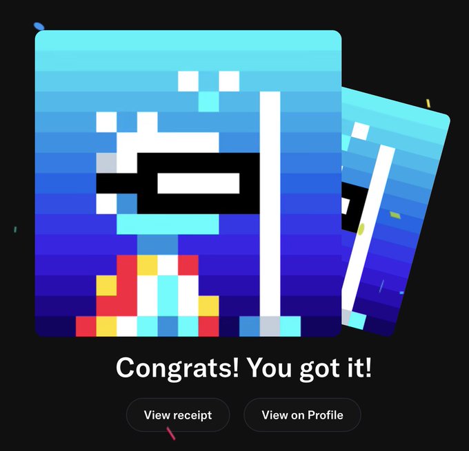 A digital collectible card featuring pixelated blue character artwork with the text 'Congrats! You got it!' and buttons for 'View receipt' and 'View on Profile'.