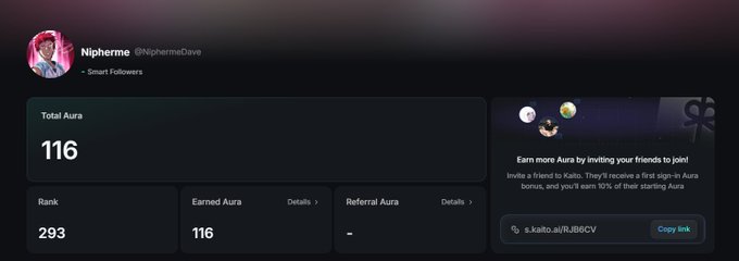 A screenshot of Nipherme's Kaito profile showing their Aura farming dashboard with 116 Total Aura and Rank 293, alongside a referral link (s.kaito.ai/RJB6CV) promoting their Aura leaderboard progress.