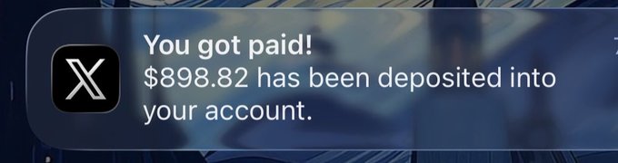 A notification from X displays "You got paid! $898.82 has been deposited into your account," illustrating the user's post thanking the platform for the payment.