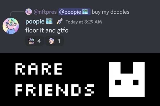 A Discord screenshot shows user @poopie telling @nftpres "floor it and gtfo" in response to "buy my doodles," alongside a "RARE FRIENDS" logo with a pixelated cat face.