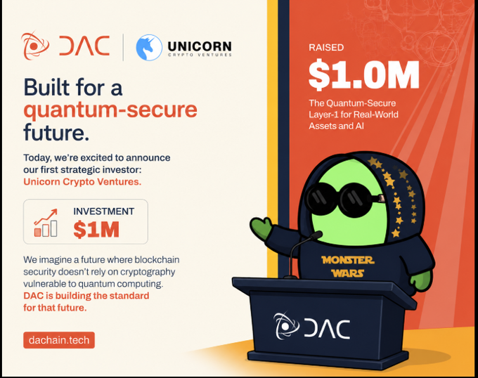 An infographic from 'DAC' announcing a $1M investment from 'UNICORN CRYPTO VENTURES' to build a 'quantum-secure future', featuring a green cartoon monster wearing sunglasses at a podium and the URL 'dachain.tech'.