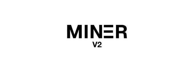 A minimalist black and white logo reading "MINER V2" on a plain white background.