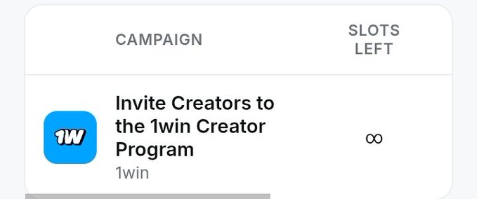 A campaign banner for '1WIN' titled 'Invite Creators to the 1win Creator Program' showing an infinity symbol (∞) for slots left.
