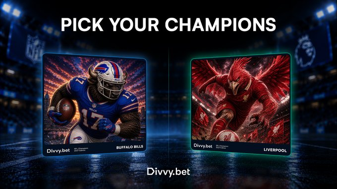 A promotional graphic titled 'PICK YOUR CHAMPIONS' for Divvy.bet features two cards: one showing a Buffalo Bills football player ('17') and another showing a red dragon-like creature labeled 'LIVERPOOL'.
