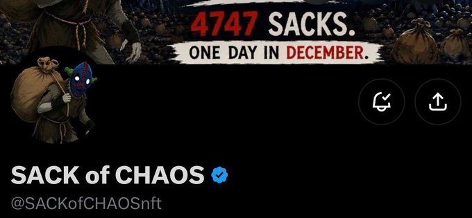 A Twitter/X profile for 'SACK of CHAOS' (@SACKofCHAOSnft) featuring a hooded character holding a sack with a blue mask, with banner text reading '4747 SACKS. ONE DAY IN DECEMBER.'