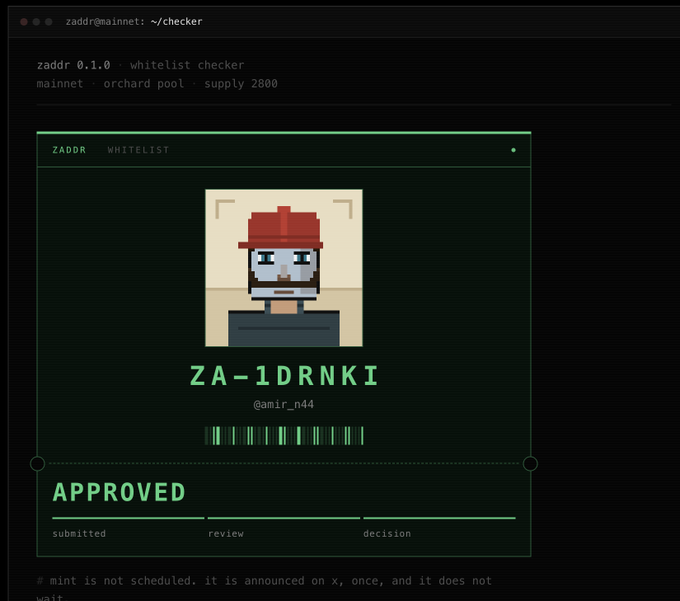 A terminal interface shows the zaddr 0.1.0 whitelist checker for the Orchard pool on mainnet (supply 2800), displaying an APPROVED status for the address ZA-1DRNKI associated with @amir_m44, with a pixel-art character wearing a red hat. The image appears to confirm the user's whitelist approval via the zodl wallet connection for minting the NFT collection.