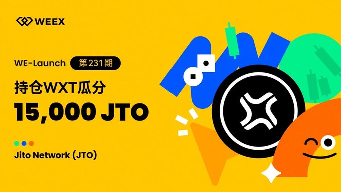 The image features a yellow background with white text announcing the launch of WE-Launch, which is an initiative by WEEX that aims to promote the use of Bitcoin and other cryptocurrencies. The text also mentions that there are 15,000 JTO available for stakeholders who want to participate in this project.