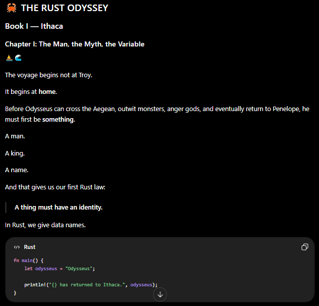 A digital page titled 'THE RUST ODYSSEY' introduces Book I — Ithaca with Chapter I: 'The Man, the Myth, the Variable,' explaining Rust's first law that 'A thing must have an identity' alongside a code snippet declaring 'let odysseus = "Odysseus";'.