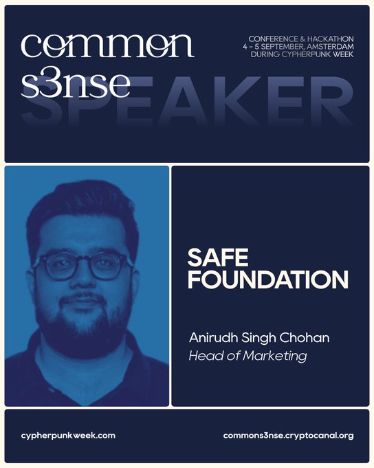 A speaker announcement card for Anirudh Singh Chohan, Head of Marketing at Safe Foundation, for the 'commons3nse' conference and hackathon during Cypherpunk Week on 4-5 September in Amsterdam.