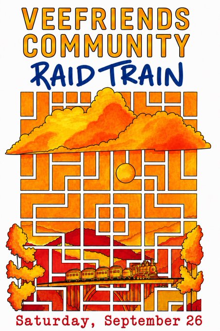 A colorful orange and yellow poster for a 'VEEFRIENDS COMMUNITY RAID TRAIN' event scheduled for Saturday, September 26, featuring a maze with a train illustration.