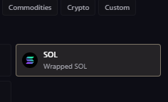 A dark-themed digital interface displays tabs for 'Commodities', 'Crypto', and 'Custom', with a listing for 'SOL Wrapped SOL' featuring its green and purple logo.